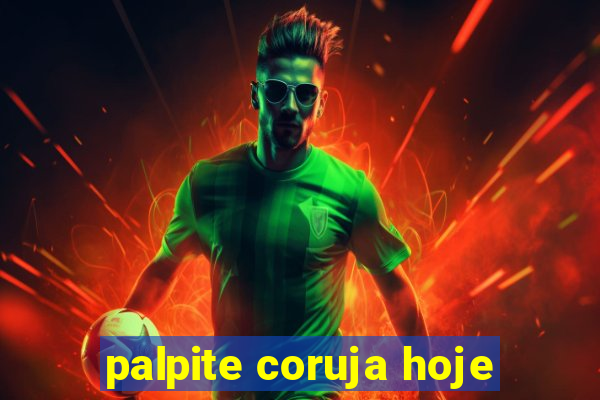 palpite coruja hoje